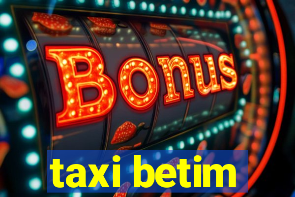 taxi betim